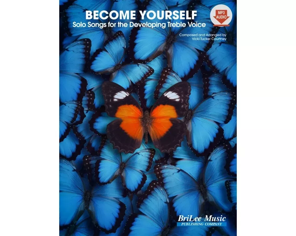 Become Yourself (Solo Songs for the Developing Treble Voice) - DEMO