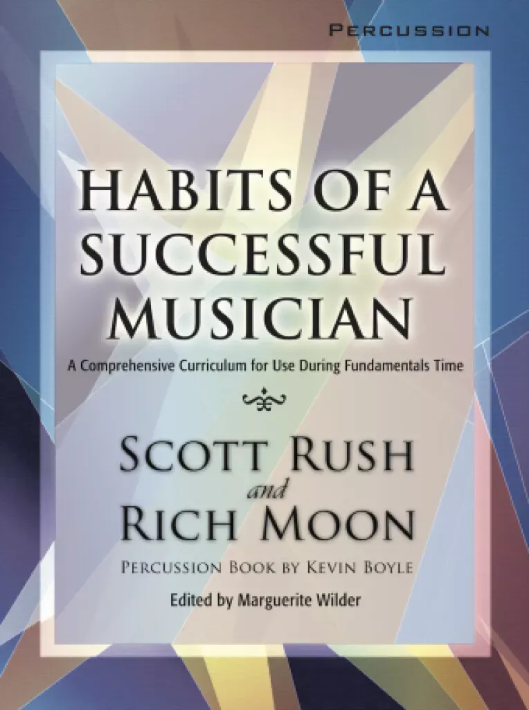 Habits of a Successful Musician, Percussion