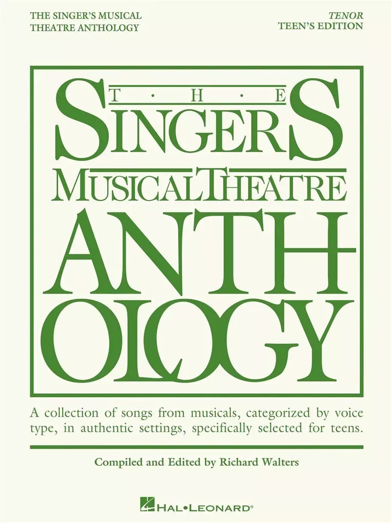 Singer's Musical Theatre Anthology – Teen's Edition, Tenor
