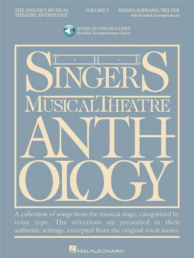 Singer's Musical Theatre Anthology – Volume 3, Mezzo-Soprano/Belter (with Audio)