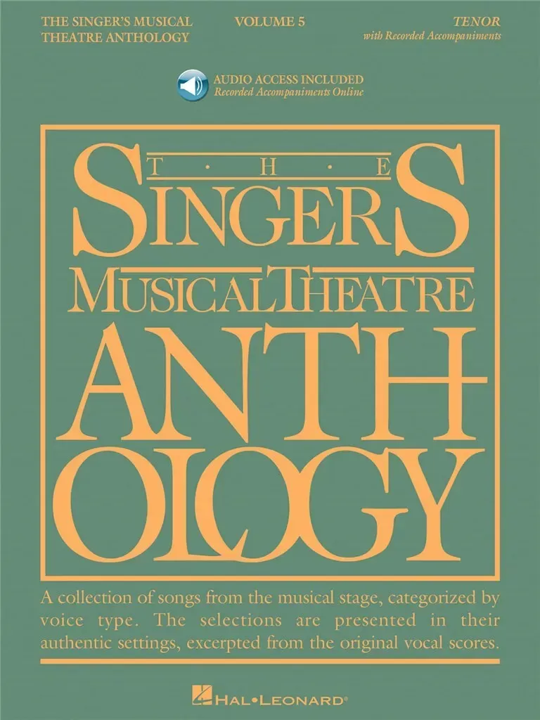 Singer's Musical Theatre Anthology – Volume 5, Tenor (with Audio)
