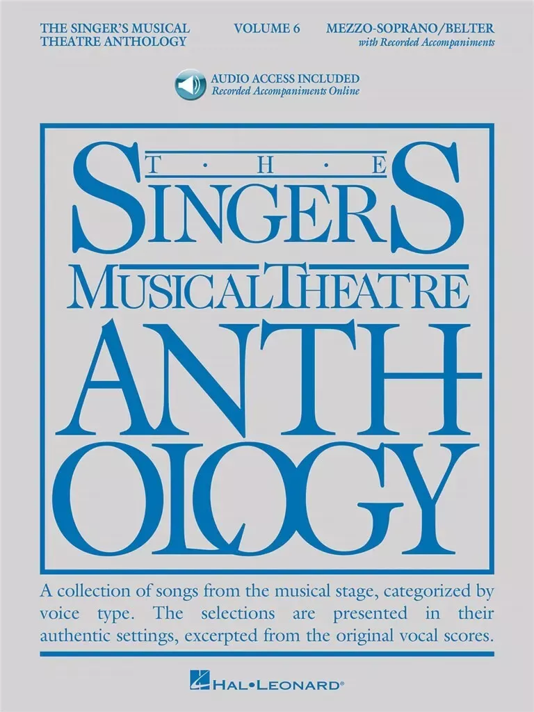 Singer's Musical Theatre Anthology - Volume 6, Mezzo-Soprano/Belter (with Audio)