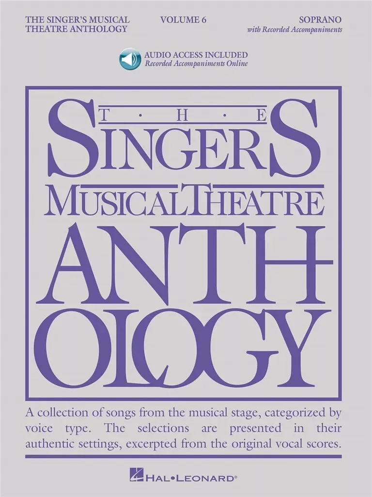 Singer's Musical Theatre Anthology – Volume 6, Soprano (with Audio)