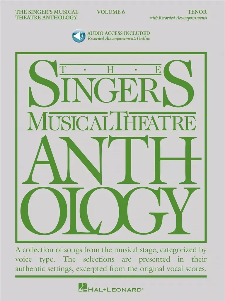 Singer's Musical Theatre Anthology – Volume 6, Tenor (with Audio)