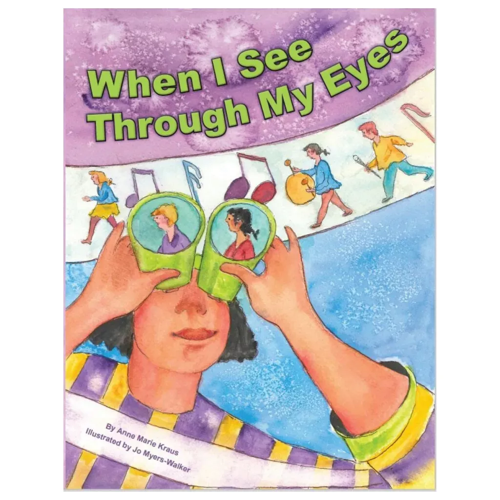 When I See Through My Eyes