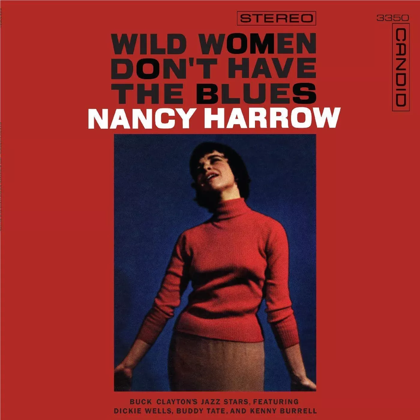 Wild Women Don't Have The Blues